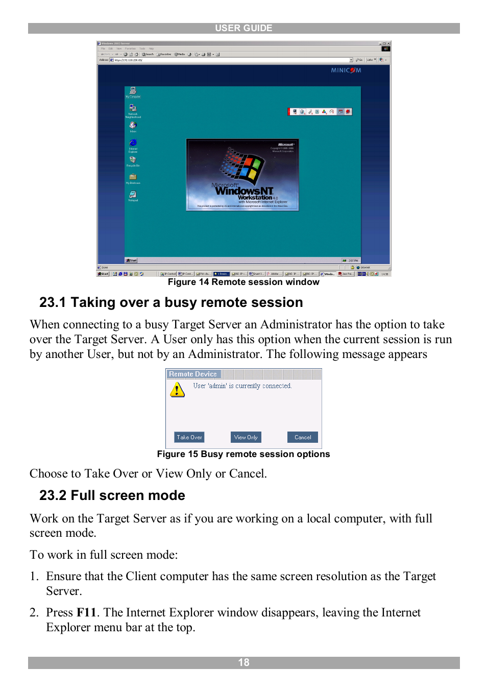 1 taking over a busy remote session, 2 full screen mode | Minicom Advanced Systems IP Control User Manual | Page 19 / 33