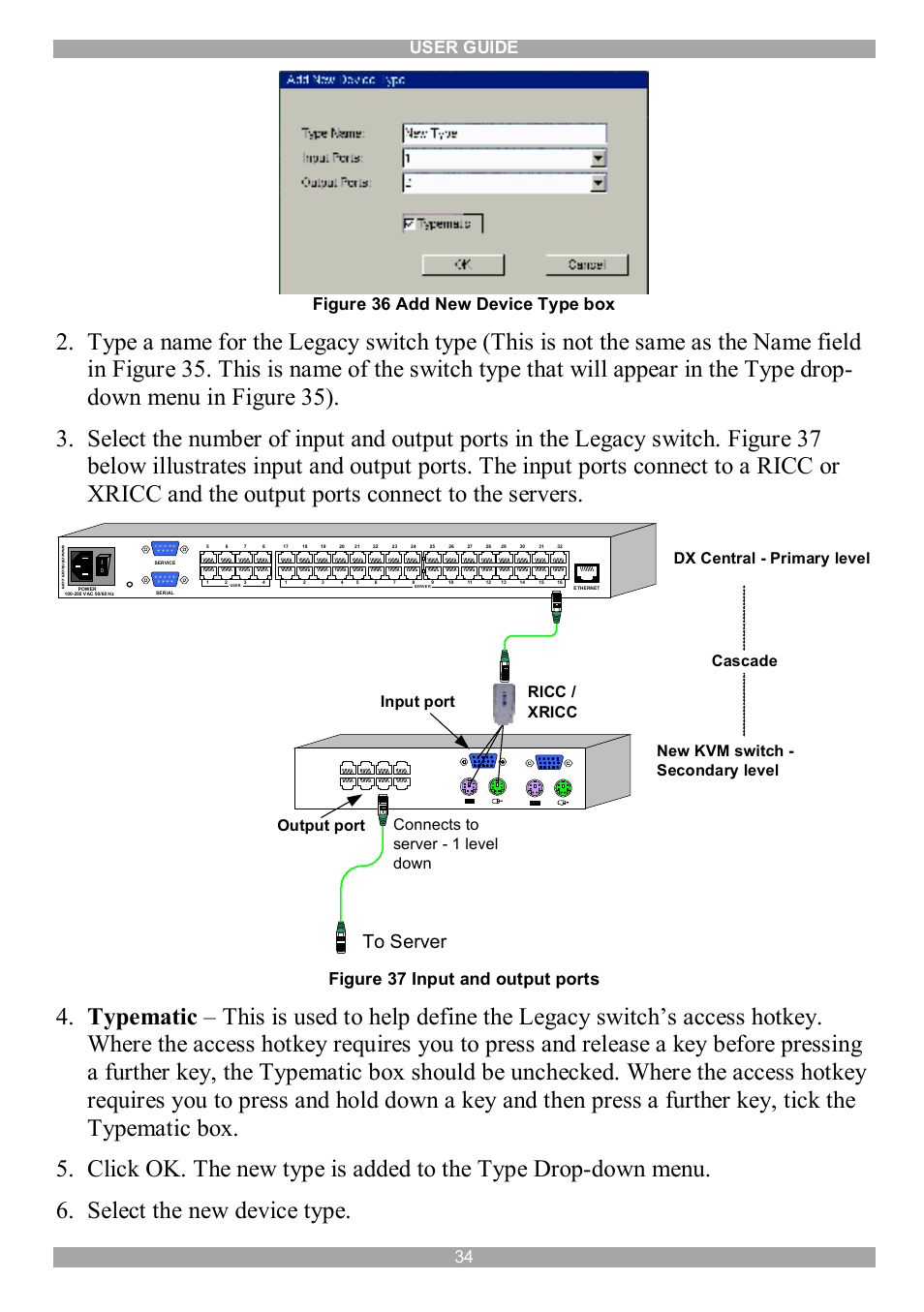 User guide 34, Figure 36 add new device type box, Figure 37 input and output ports | Minicom Advanced Systems DX System User Manual | Page 35 / 72