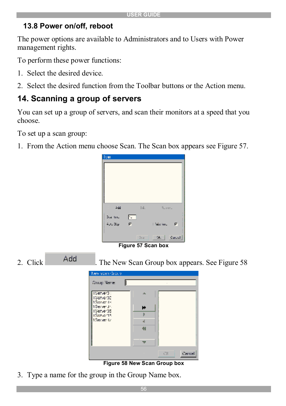8 power on/off, reboot, Scanning a group of servers | Minicom Advanced Systems DX System User Manual | Page 57 / 72