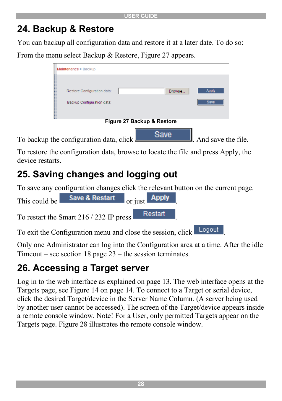 Backup & restore, Saving changes and logging out, Accessing a target server | Minicom Advanced Systems Minicom Smart 216 User Manual | Page 29 / 50