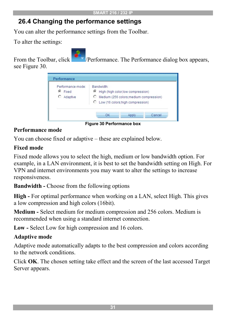 4 changing the performance settings | Minicom Advanced Systems Minicom Smart 216 User Manual | Page 32 / 50