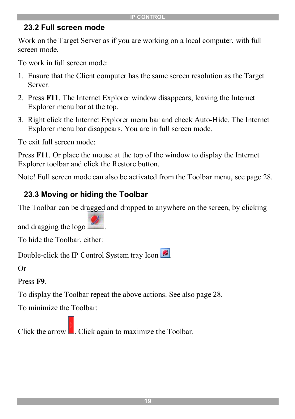 2 full screen mode, 3 moving or hiding the toolbar | Minicom Advanced Systems 5UM70166 User Manual | Page 20 / 33