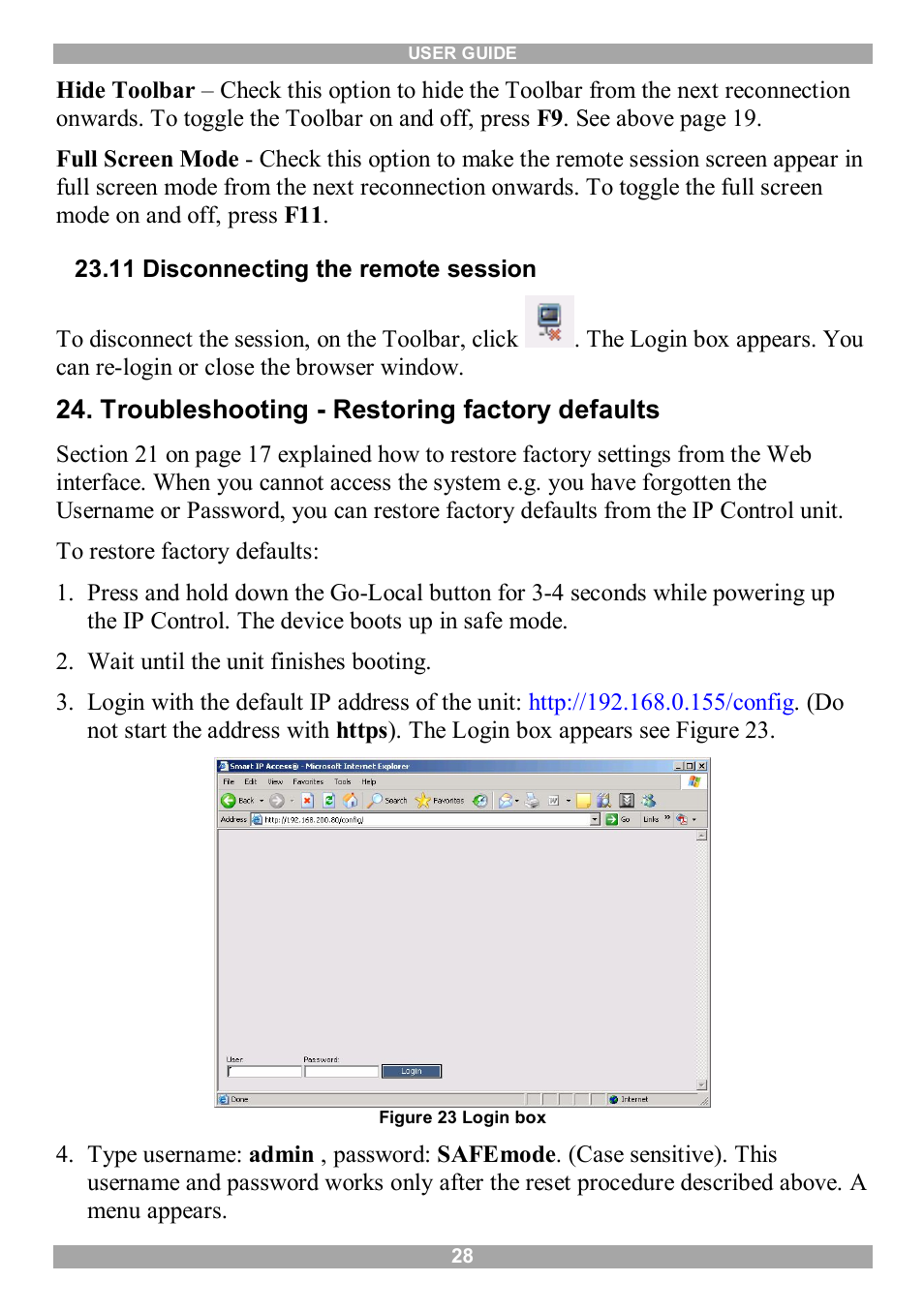 11 disconnecting the remote session, Troubleshooting - restoring factory defaults | Minicom Advanced Systems 5UM70166 User Manual | Page 29 / 33