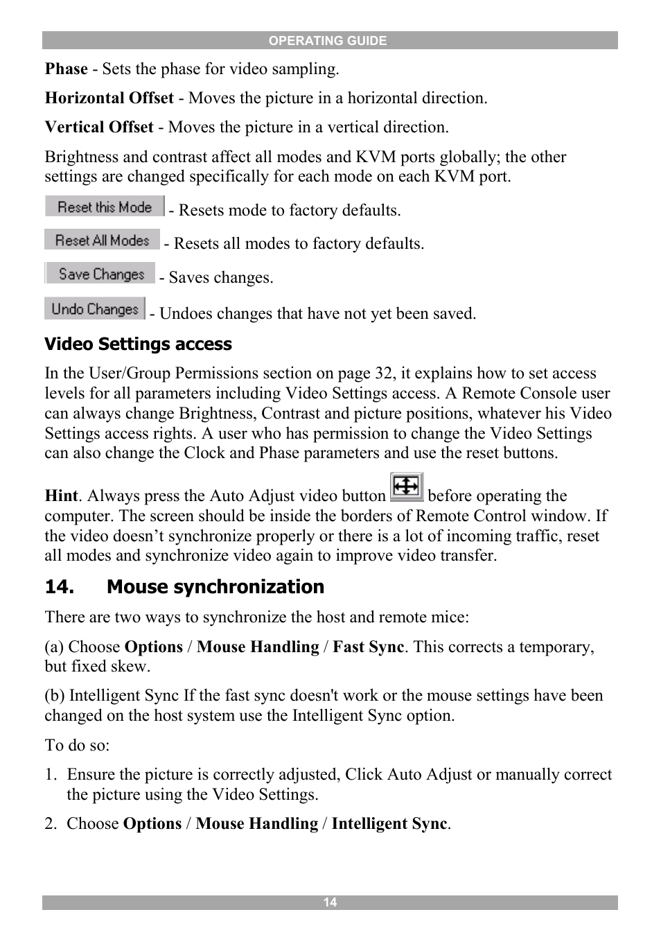Mouse synchronization, Mouse synchronization limitations, S 14 and | Minicom Advanced Systems 5UM20114 User Manual | Page 15 / 87