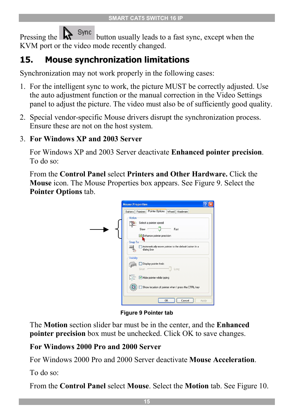 Mouse synchronization limitations, Single mouse mode | Minicom Advanced Systems 5UM20114 User Manual | Page 16 / 87