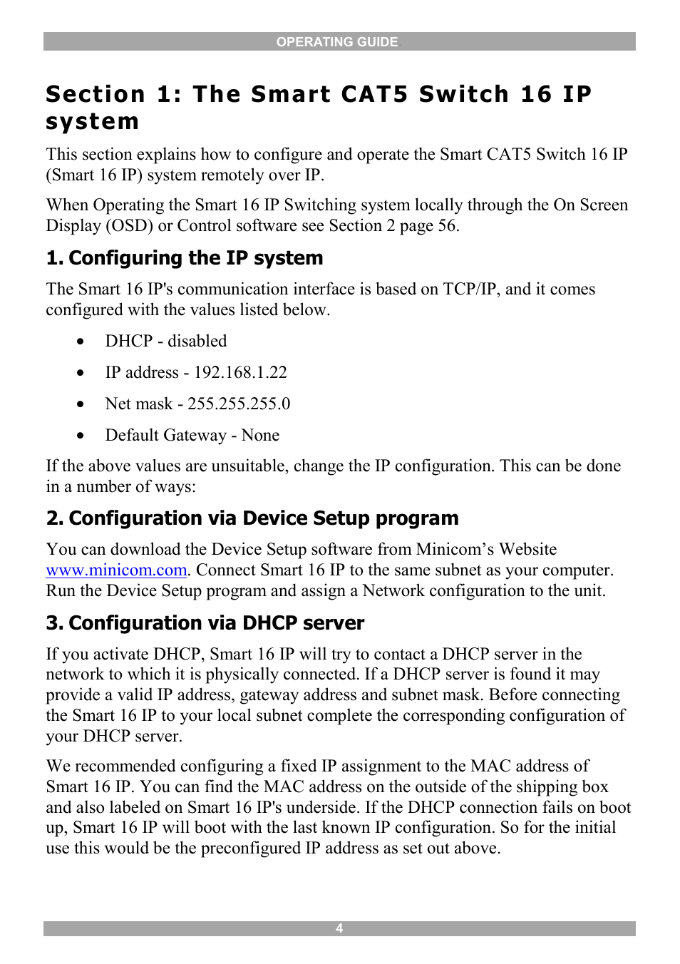 Section 1: the smart cat5 switch 16 ip system, Configuring the ip system, Configuration via device setup program | Configuration via dhcp server, Configuration via local console | Minicom Advanced Systems 5UM20114 User Manual | Page 5 / 87