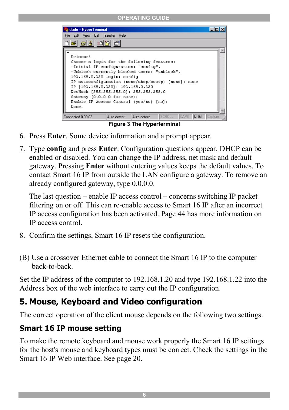 Mouse, keyboard and video configuration, Smart 16 ip video modes | Minicom Advanced Systems 5UM20114 User Manual | Page 7 / 87