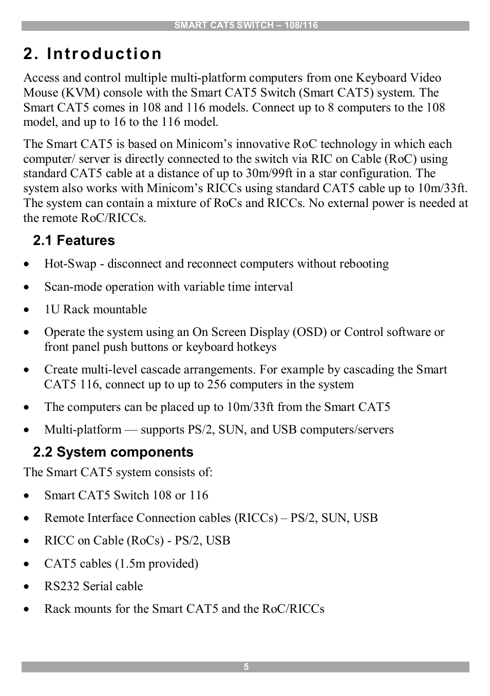 Introduction, 1 features, 2 system components | Minicom Advanced Systems Smart CAT5 User Manual | Page 6 / 45