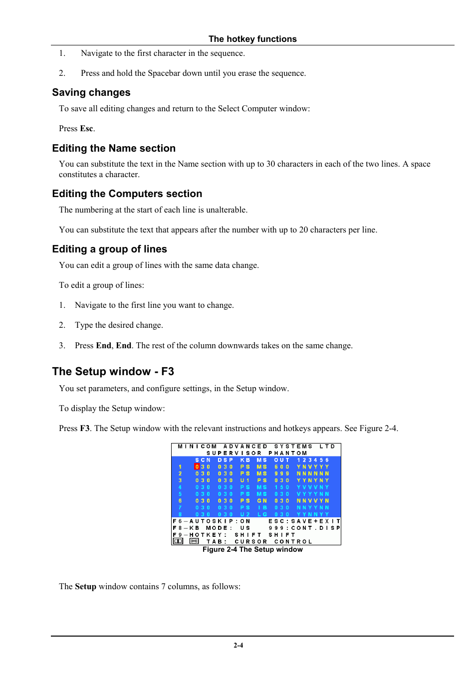 The setup window - f3 | Minicom Advanced Systems Minicom Supervisor Phantom User Manual | Page 10 / 41
