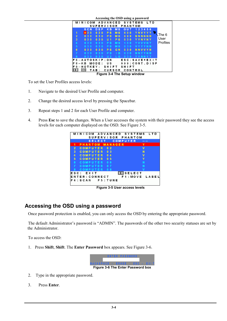 Accessing the osd using a password, See figure 3-4. t | Minicom Advanced Systems Minicom Supervisor Phantom User Manual | Page 18 / 41