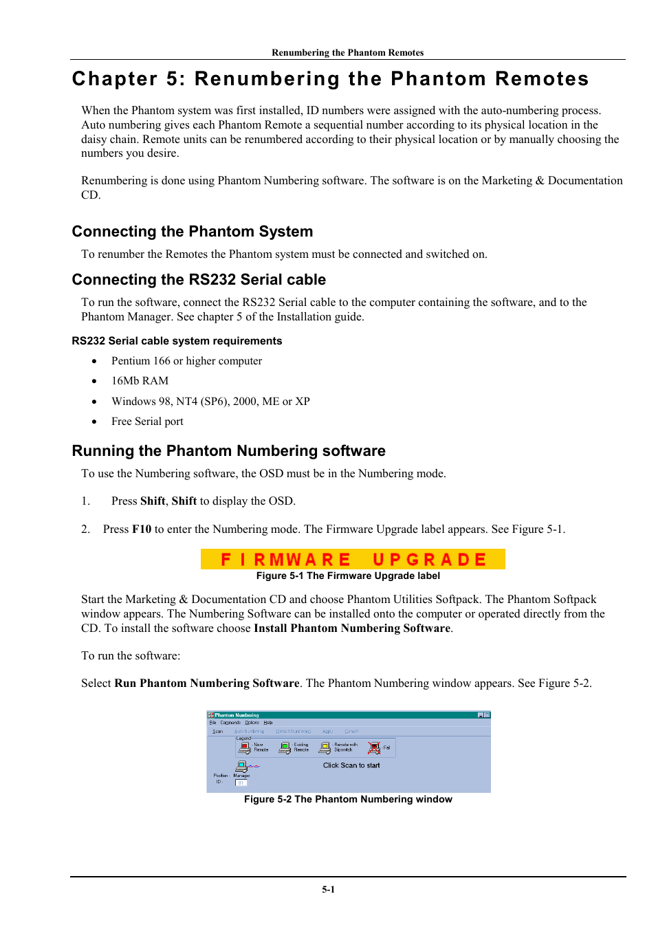 Chapter 5: renumbering the phantom remotes, Connecting the phantom system, Connecting the rs232 serial cable | Running the phantom numbering software | Minicom Advanced Systems Minicom Supervisor Phantom User Manual | Page 29 / 41