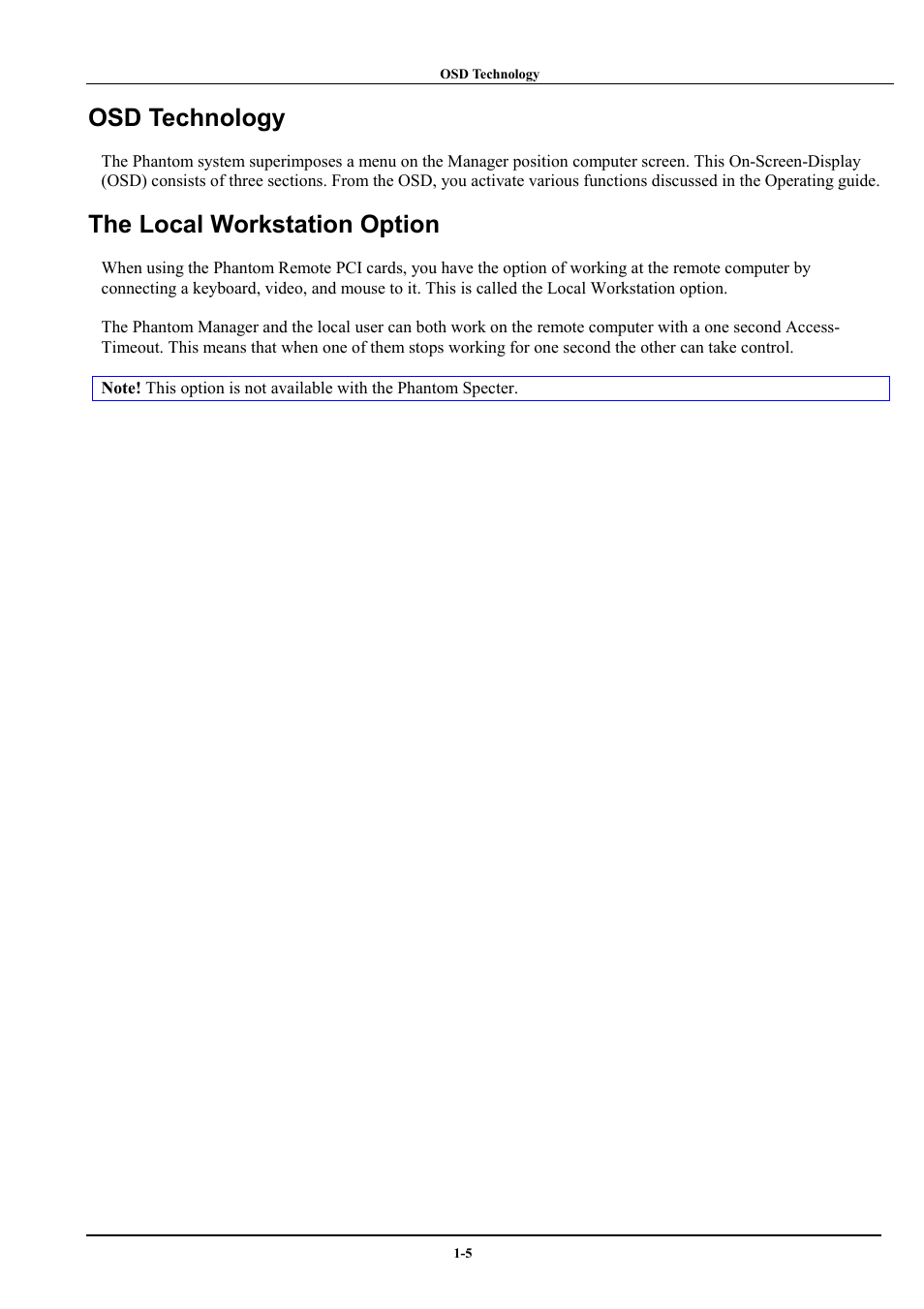 Osd technology, The local workstation option | Minicom Advanced Systems Minicom Supervisor Phantom User Manual | Page 6 / 41
