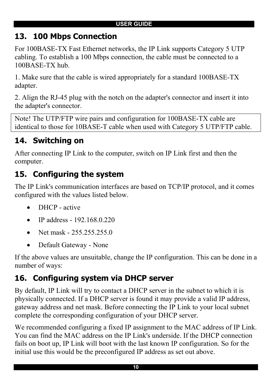 100 mbps connection, Switching on, Configuring the system | Configuring system via dhcp server | Minicom Advanced Systems RJ-45 User Manual | Page 11 / 43
