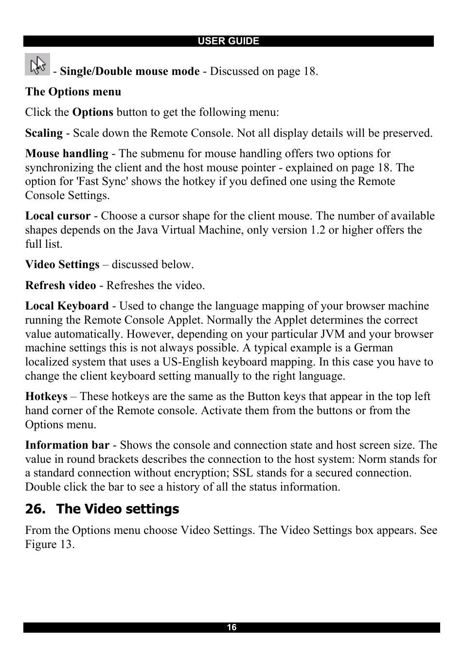 The video settings | Minicom Advanced Systems RJ-45 User Manual | Page 17 / 43