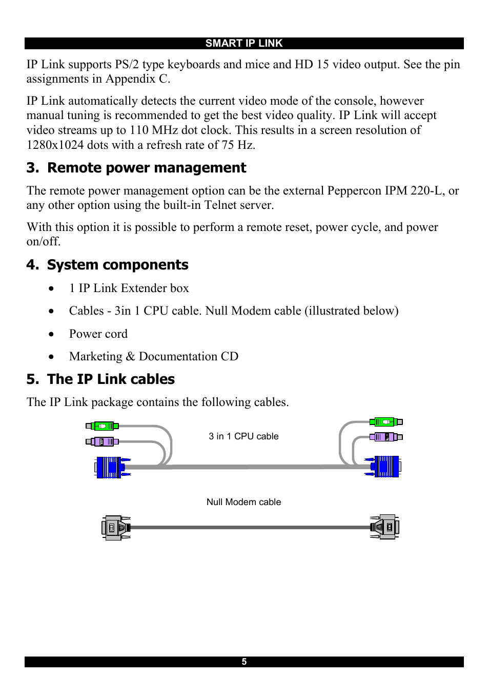 Remote power management, System components, The ip link cables | Minicom, Ip link, S m a r t, System ok | Minicom Advanced Systems RJ-45 User Manual | Page 6 / 43