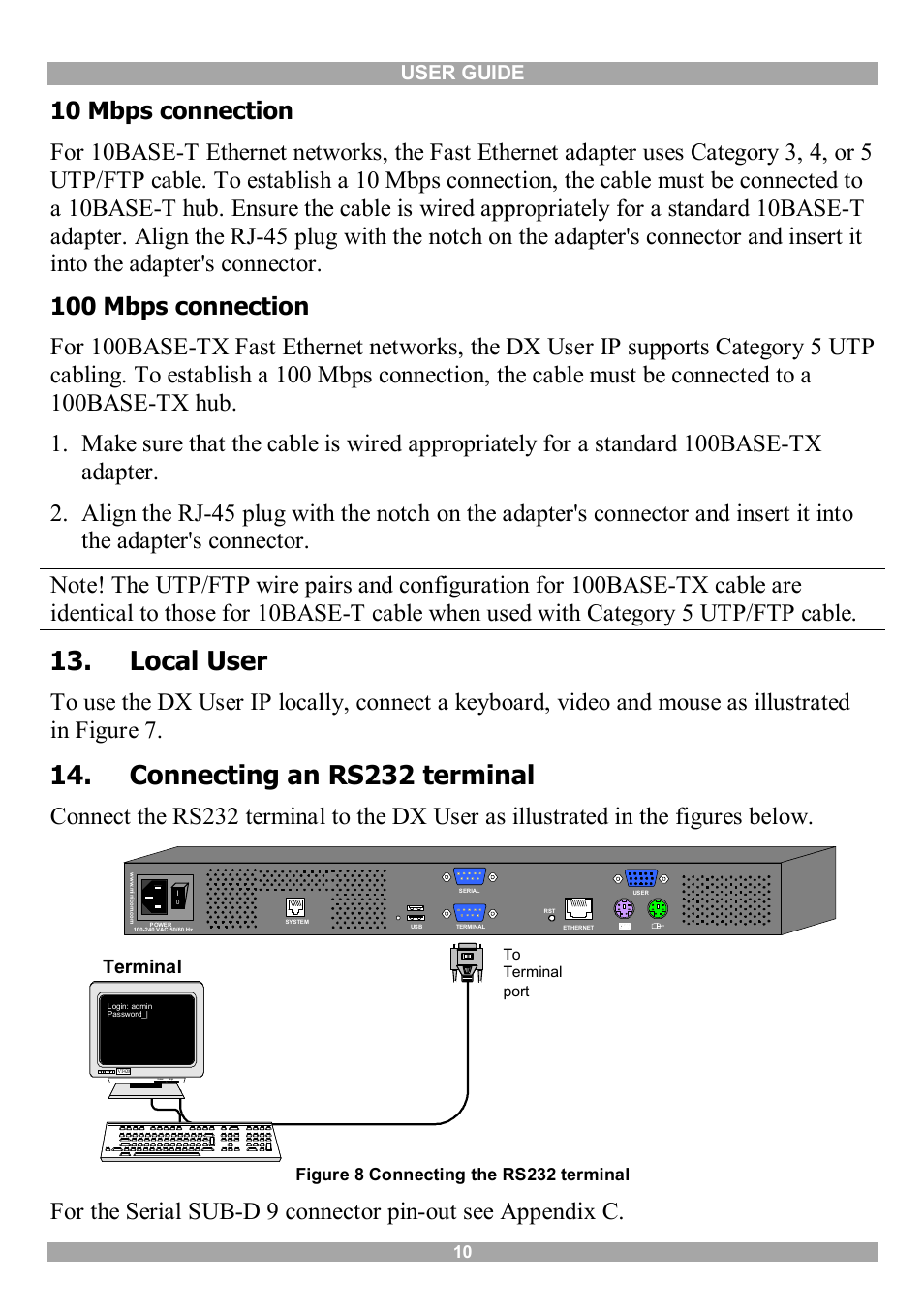 Local user, Connecting an rs232 terminal, User guide | Terminal, Figure 8 connecting the rs232 terminal | Minicom Advanced Systems DX User IP User Manual | Page 11 / 72