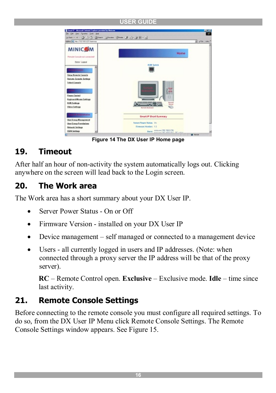 Timeout, The work area, Remote console settings | Minicom Advanced Systems DX User IP User Manual | Page 17 / 72