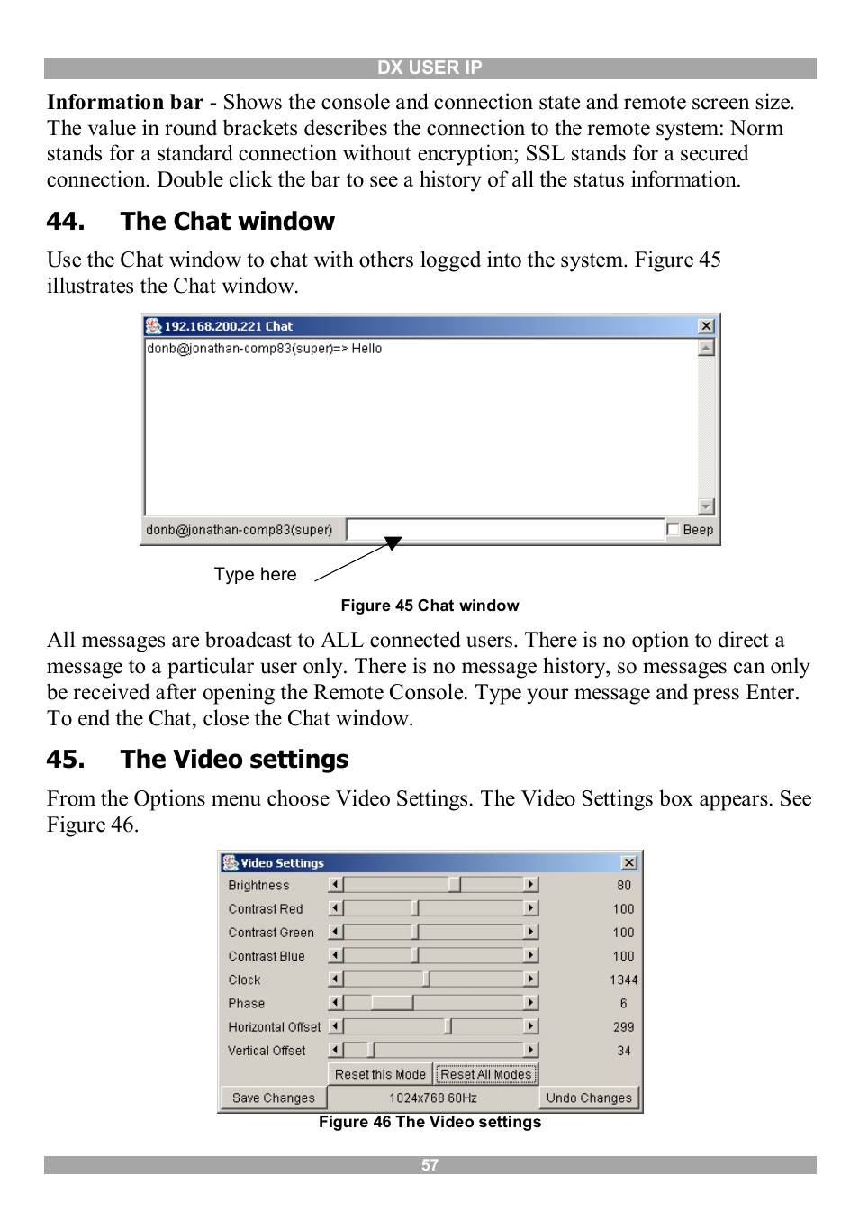 The chat window, The video settings | Minicom Advanced Systems DX User IP User Manual | Page 58 / 72