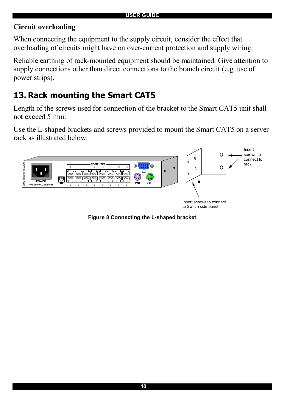 Rack mounting the smart cat5, User guide 10, Figure 8 connecting the l-shaped bracket | Minicom Advanced Systems CAT5 User Manual | Page 11 / 40