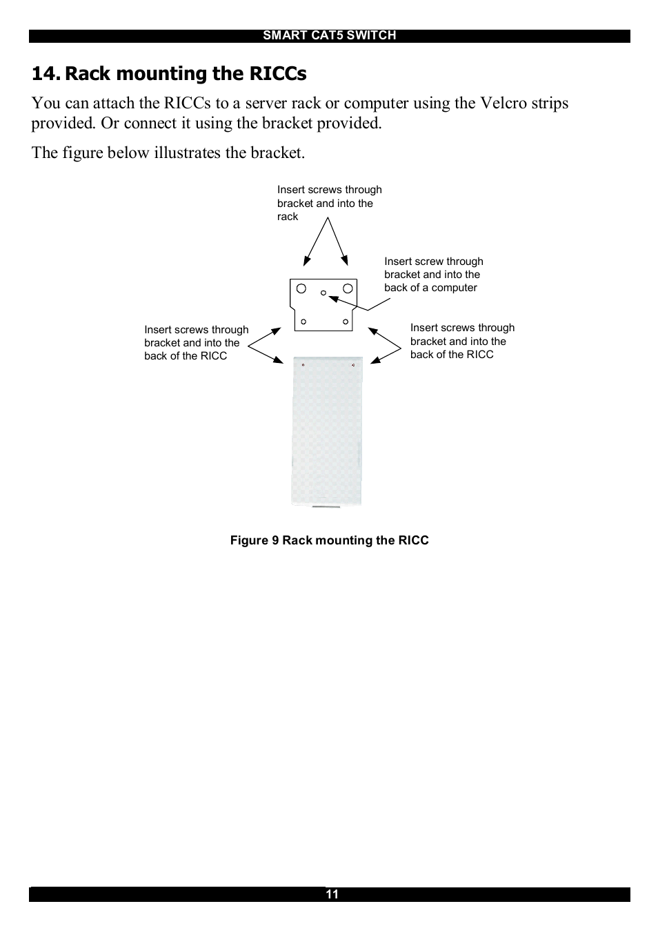 Rack mounting the riccs | Minicom Advanced Systems CAT5 User Manual | Page 12 / 40