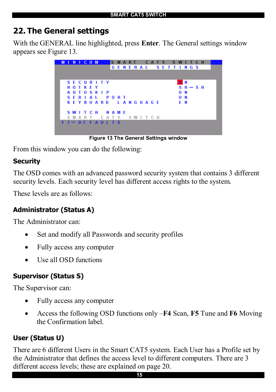 The general settings | Minicom Advanced Systems CAT5 User Manual | Page 16 / 40