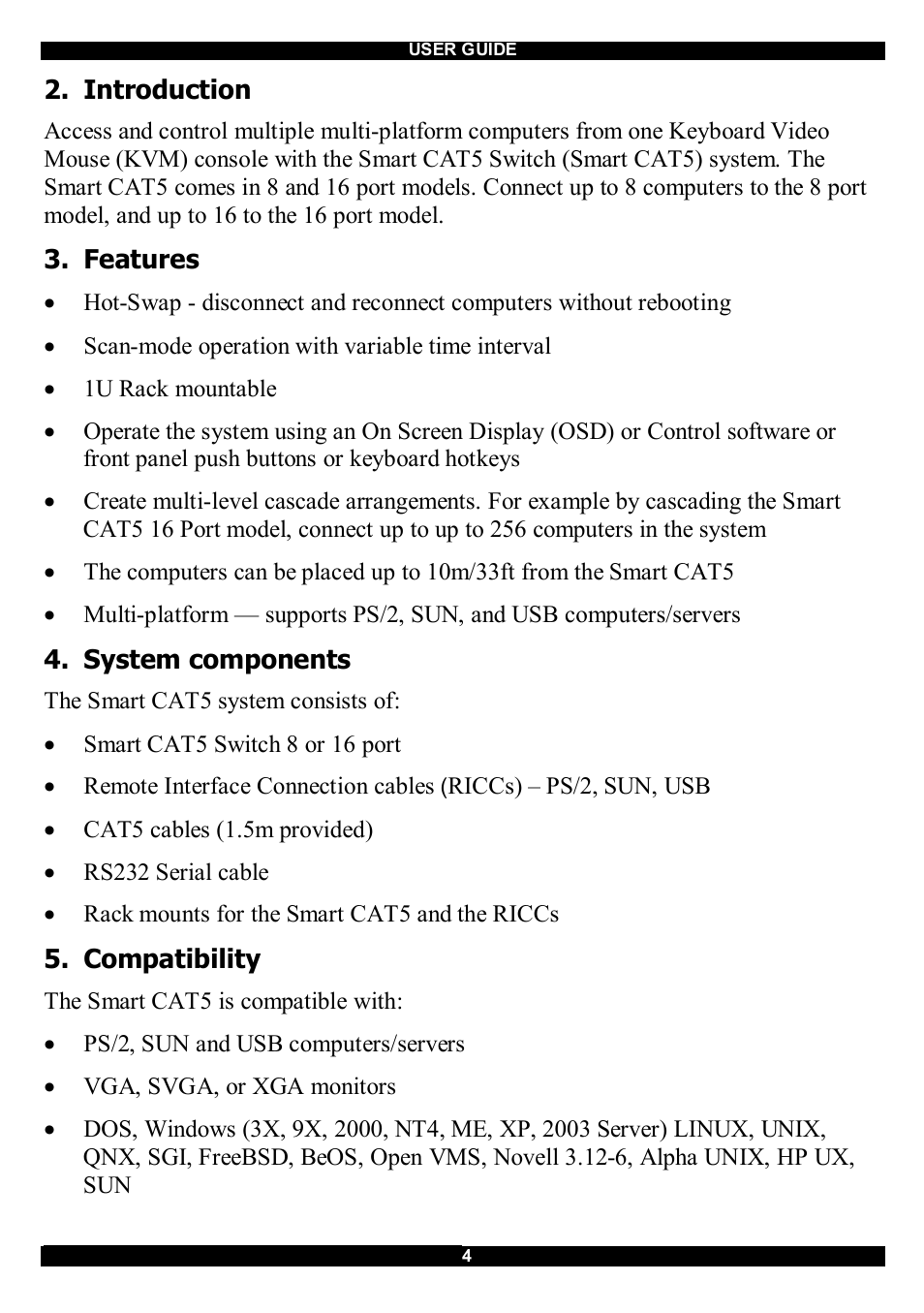 Introduction, Features, System components | Compatibility | Minicom Advanced Systems CAT5 User Manual | Page 5 / 40