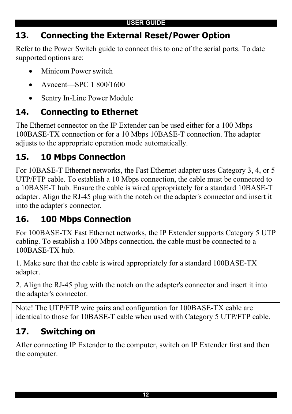 Connecting the external reset/power option, Connecting to ethernet, 10 mbps connection | 100 mbps connection, Switching on | Minicom Advanced Systems Smart IP Extender User Manual | Page 13 / 68