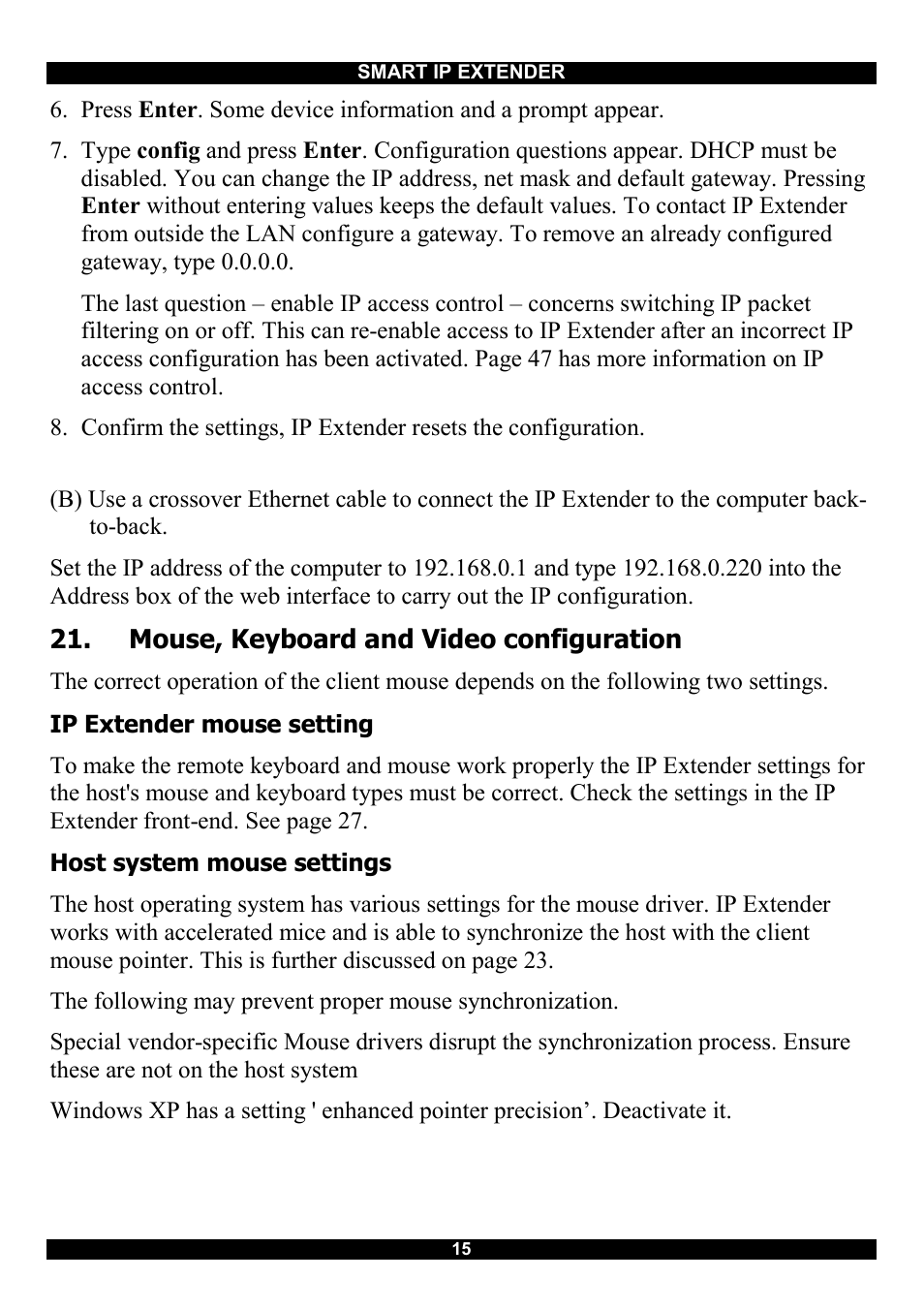 Mouse, keyboard and video configuration, Ip extender mouse setting, Host system mouse settings | Minicom Advanced Systems Smart IP Extender User Manual | Page 16 / 68