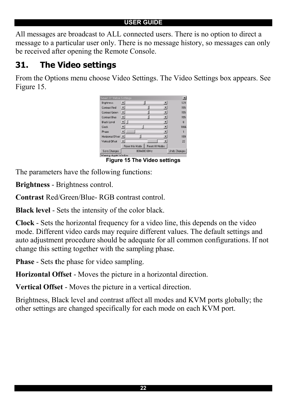 The video settings | Minicom Advanced Systems Smart IP Extender User Manual | Page 23 / 68