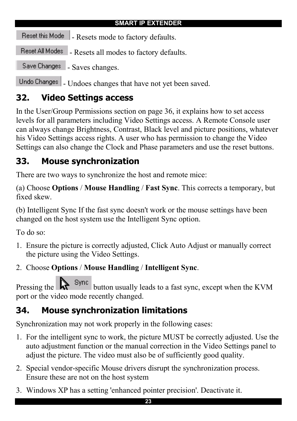 Video settings access, Mouse synchronization, Mouse synchronization limitations | Minicom Advanced Systems Smart IP Extender User Manual | Page 24 / 68
