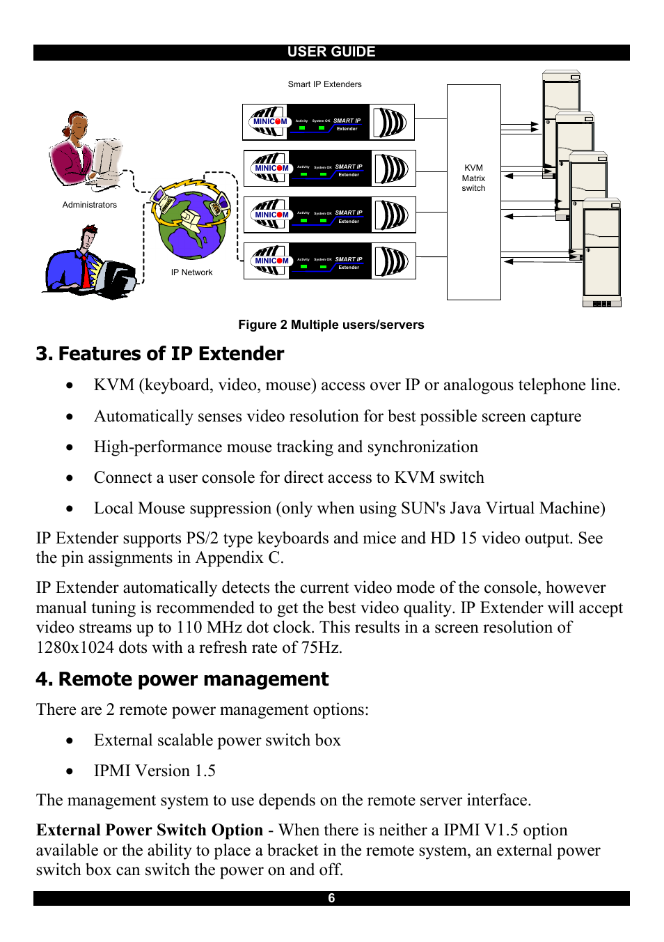 Features of ip extender, Remote power management, User guide | Figure 2 multiple users/servers | Minicom Advanced Systems Smart IP Extender User Manual | Page 7 / 68