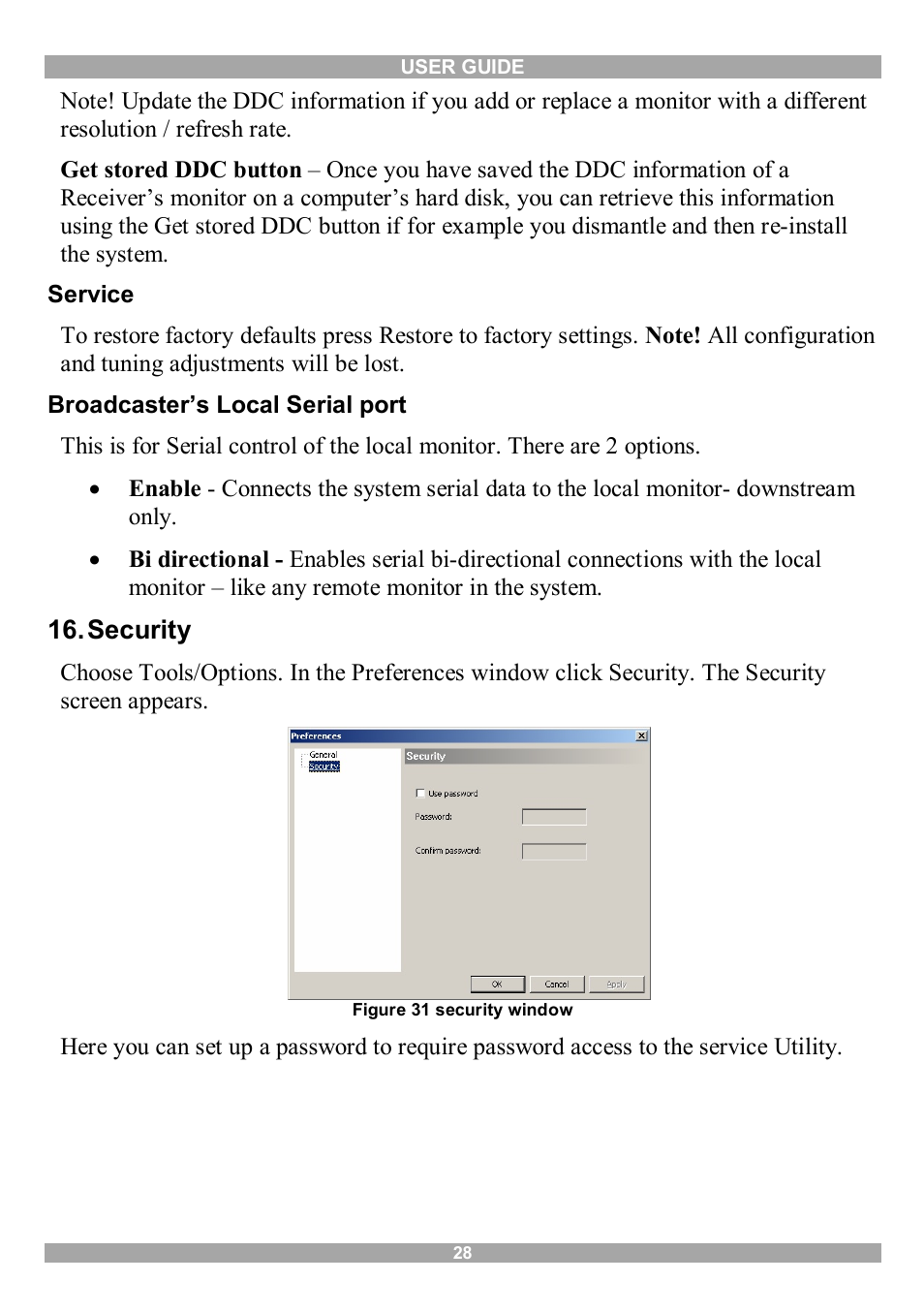 Service, Broadcaster’s local serial port, Security | Minicom Advanced Systems 3000 User Manual | Page 29 / 33