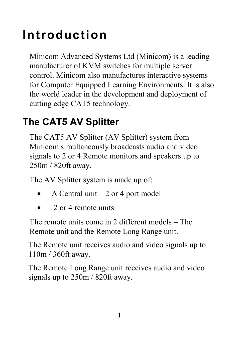 Introduction, The cat5 av splitter | Minicom Advanced Systems 5UM40066 - V1 8/01 User Manual | Page 3 / 16