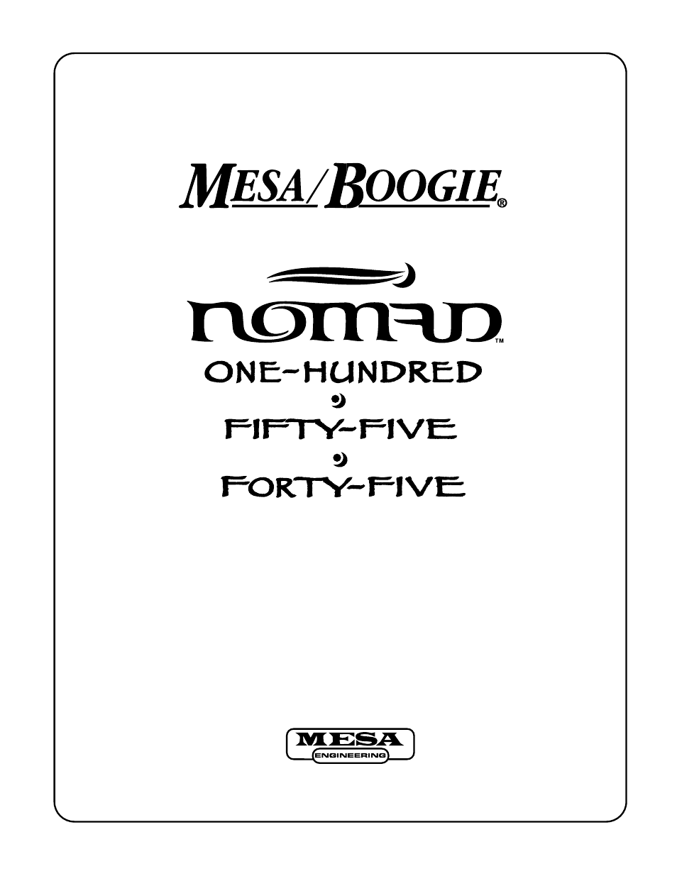 Mesa/Boogie Nomad Amplifier 45 User Manual | 51 pages