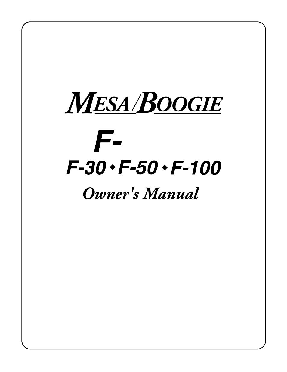 Mesa/Boogie F-30 User Manual | 34 pages