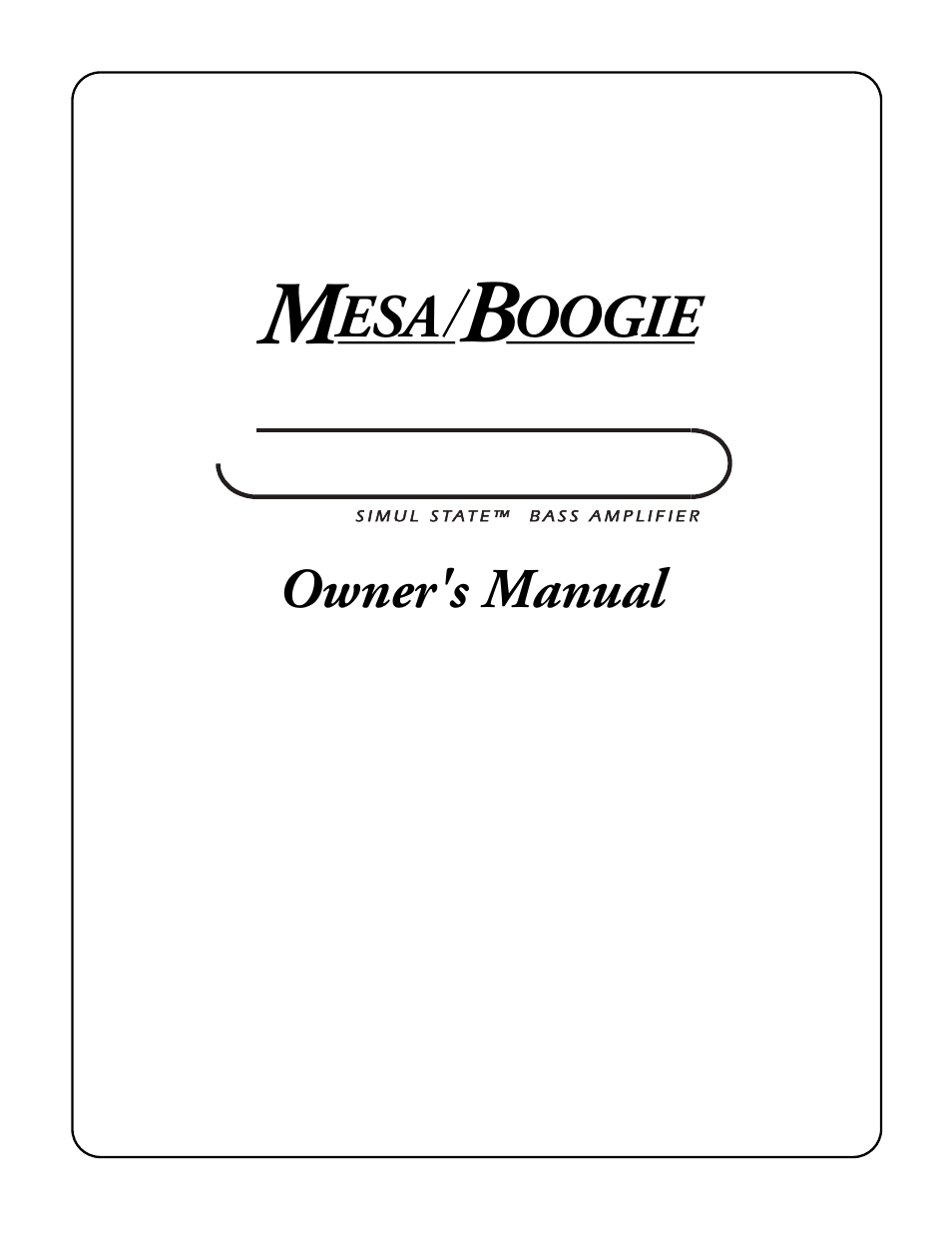 Mesa/Boogie M-pulse Simul State Bass Amplifier User Manual | 24 pages