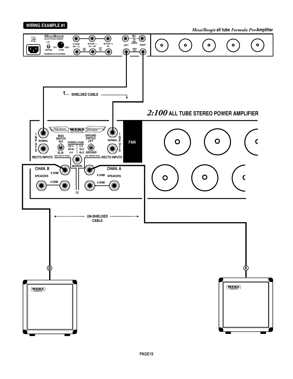 All tube stereo power amplifier, Wiring example #1, Mesa/boogie all tube formula pre -amplifier | Page19, Chan. b chan. a, Un-shielded cable, Shielded cable | Mesa/Boogie Rectifier Stereo User Manual | Page 23 / 29