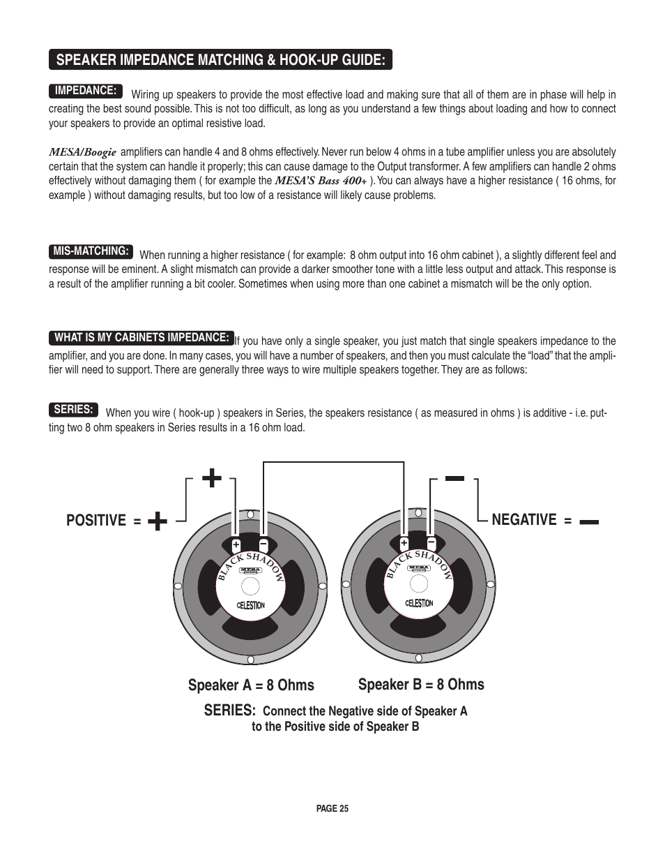 Speaker a = 8 ohms speaker b = 8 ohms series, Positive = negative, Speaker impedance matching & hook-up guide | Mesa/Boogie LoneStar Amplifier User Manual | Page 29 / 40