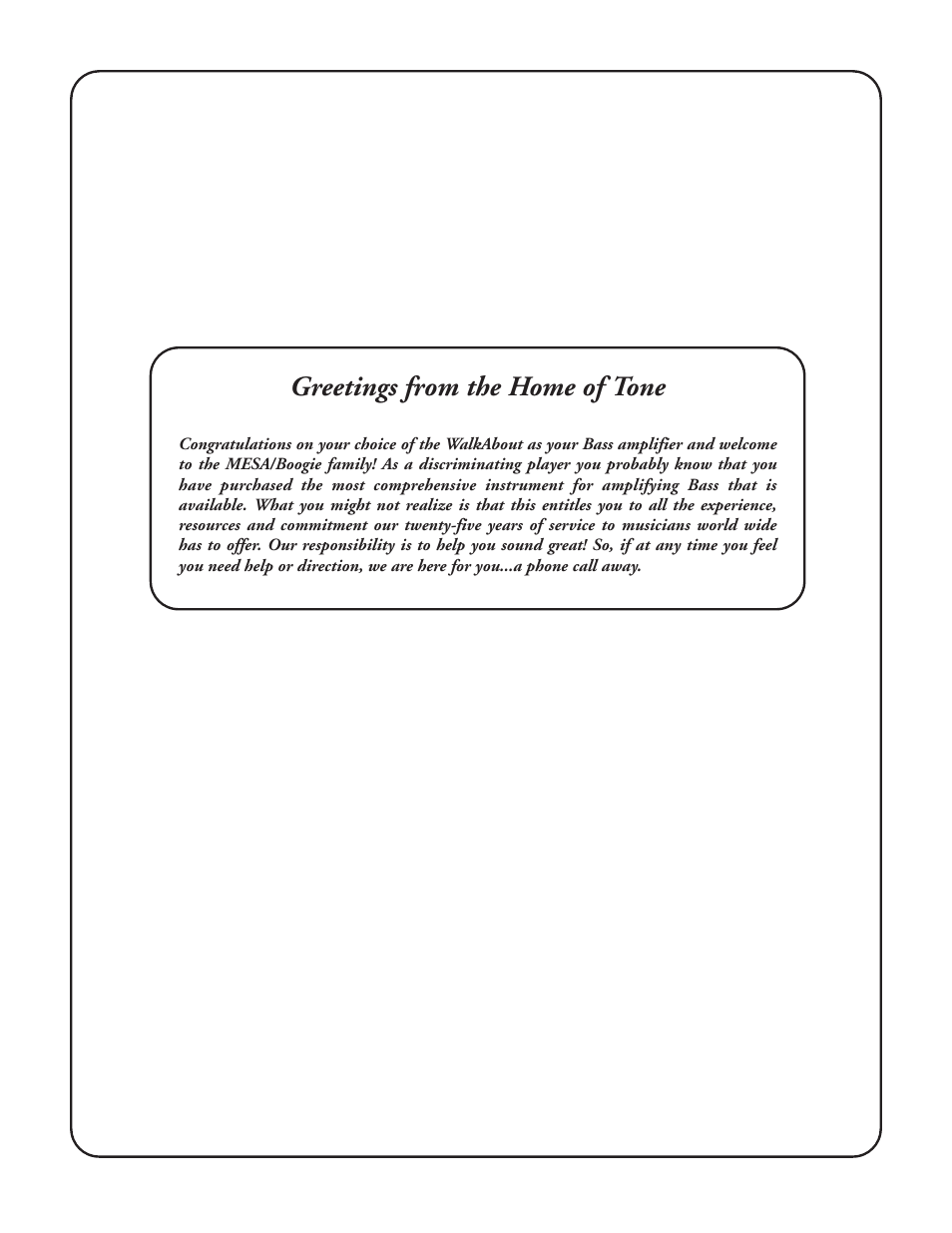 Greetings from the home of tone | Mesa/Boogie Walk About Bass Amplifier User Manual | Page 2 / 20