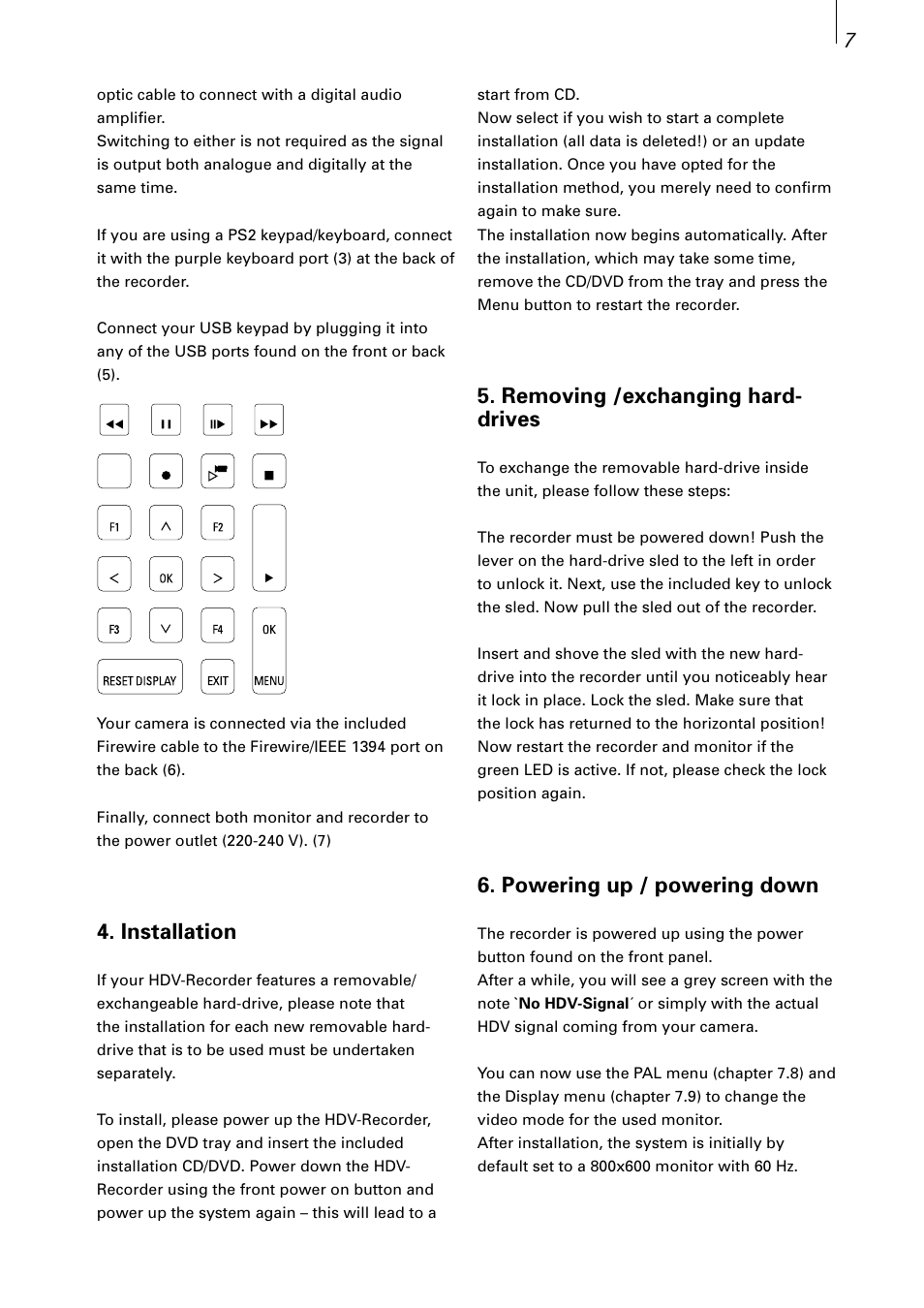 Installation, Removing /exchanging hard- drives, Powering up / powering down | MacroSystem Digital Video HDV-Recorder User Manual | Page 7 / 14