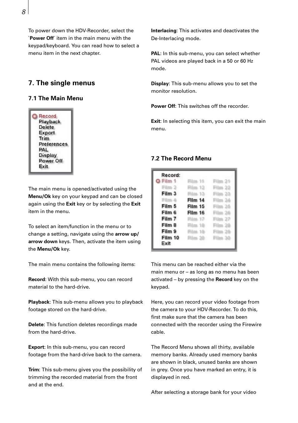 The single menus | MacroSystem Digital Video HDV-Recorder User Manual | Page 8 / 14