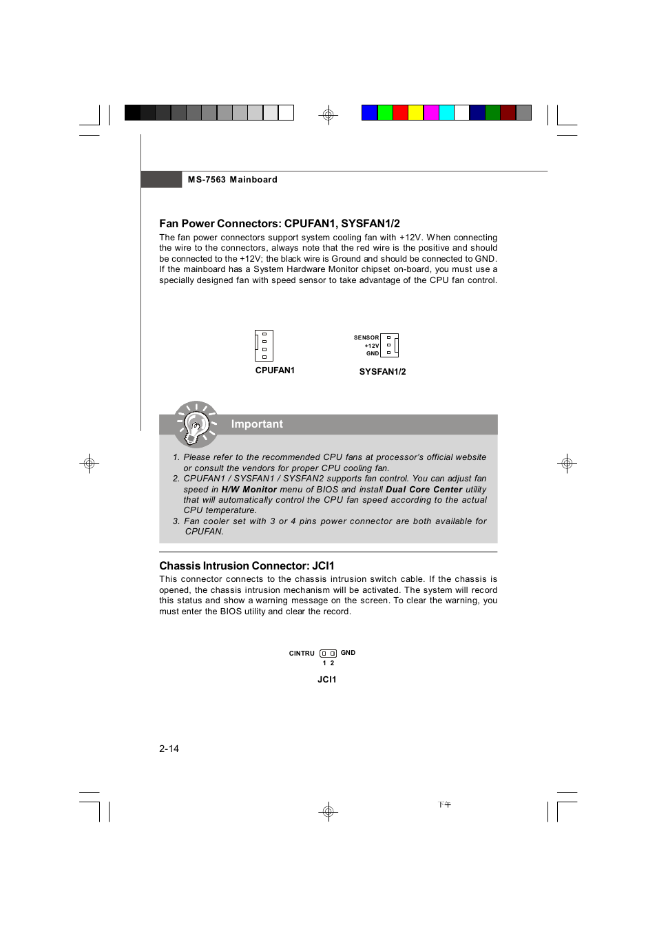 Chassis intrusion connector: jci1, Fan power connectors: cpufan1, sysfan1/2, Important | Microstar G41M User Manual | Page 28 / 92