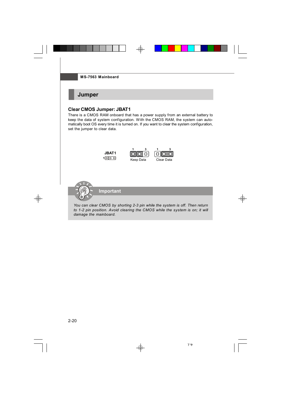 Jumper, Clear cmos jumper: jbat1, Important | Microstar G41M User Manual | Page 34 / 92