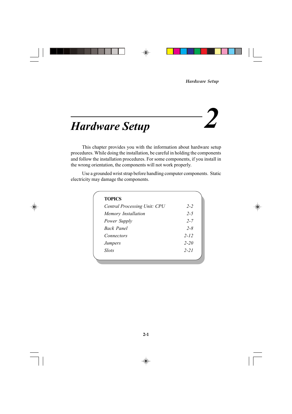Hardware setup, Chapter 2. hardware setup | Microstar MS-6547 (v1.X) ATX Mainboard G52-MA00514 User Manual | Page 13 / 67