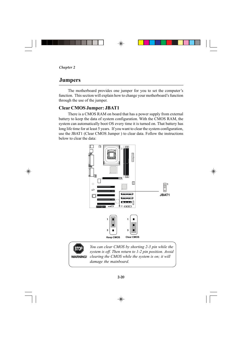 Jumpers, Clear cmos jumper: jbat1 | Microstar MS-6547 (v1.X) ATX Mainboard G52-MA00514 User Manual | Page 32 / 67