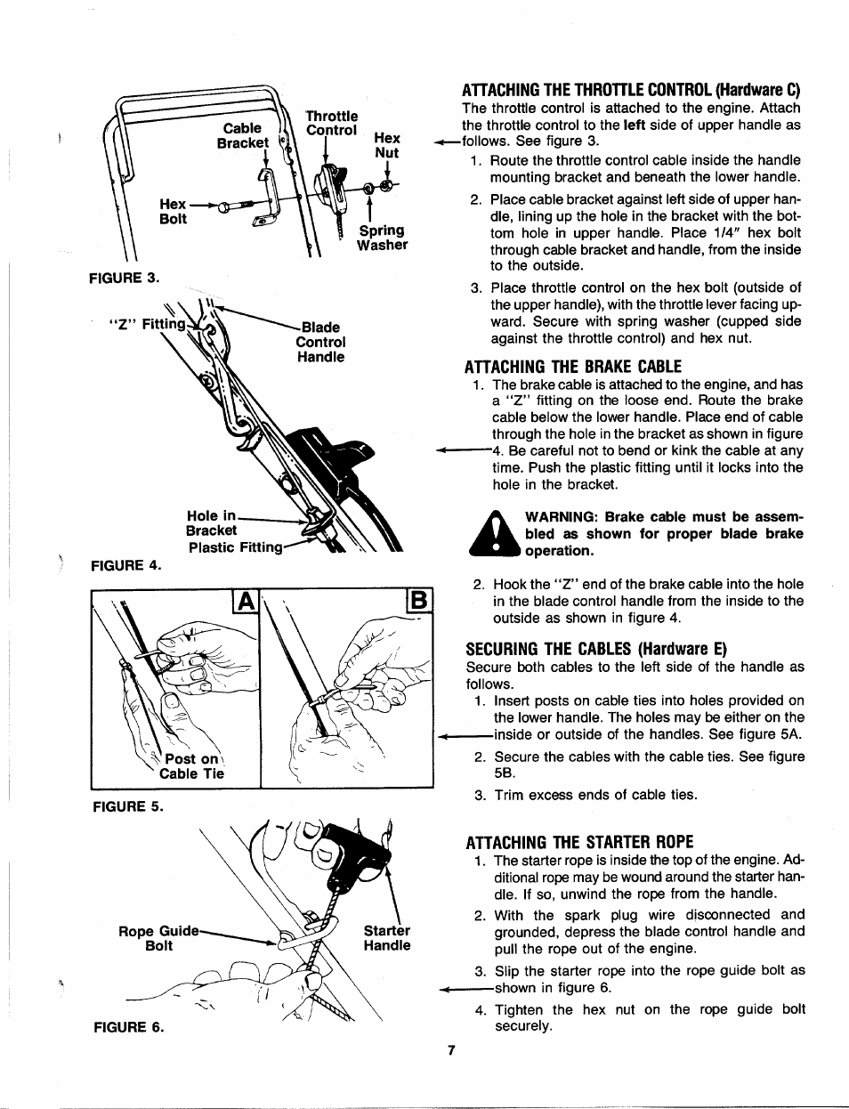 Ahaching the throttle control (hardware c), Attaching the brake cable, Securing the cables (hardware e) | Attaching the starter rope | MTD 110-428R000 User Manual | Page 7 / 19