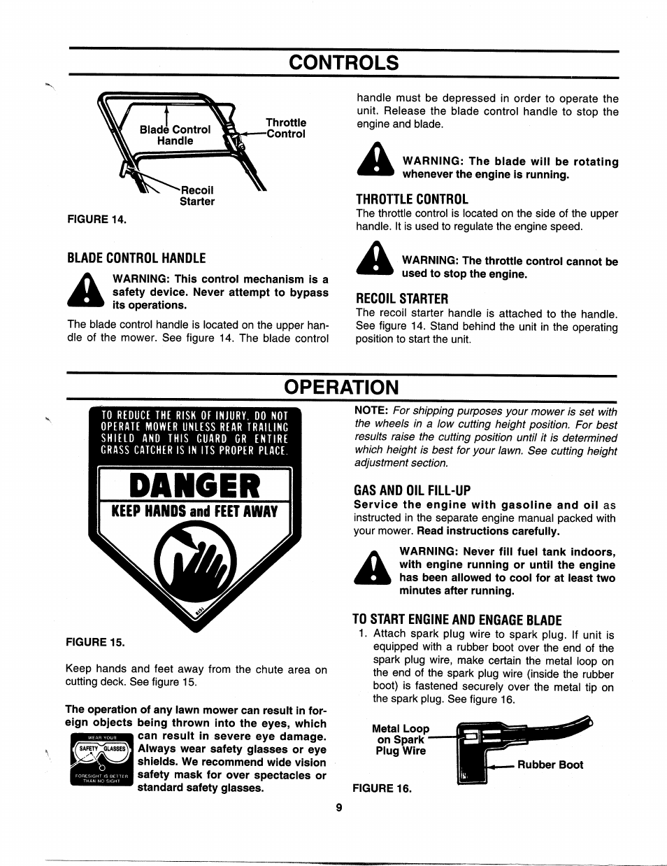 Controls, Blade control handle, Throttle control | Recoil starter, Operation, Gas and oil fill-up, To start engine and engage blade, Figure 16 | MTD 112-518R000 User Manual | Page 9 / 16