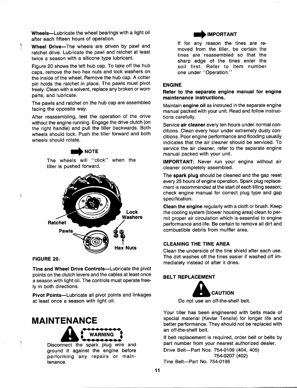 Note, Figure 20, Warning i | Important, Engine, Cleaning the tine area, Belt replacement, A caution, Maintenance | MTD 218-402-000 User Manual | Page 11 / 23