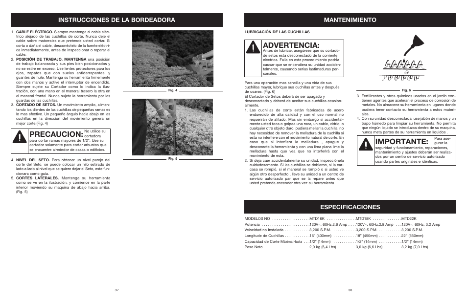 Precaucion, Advertencia, Importante | Instrucciones de la bordeadora, Especificaciones mantenimiento | MTD 22K User Manual | Page 38 / 44