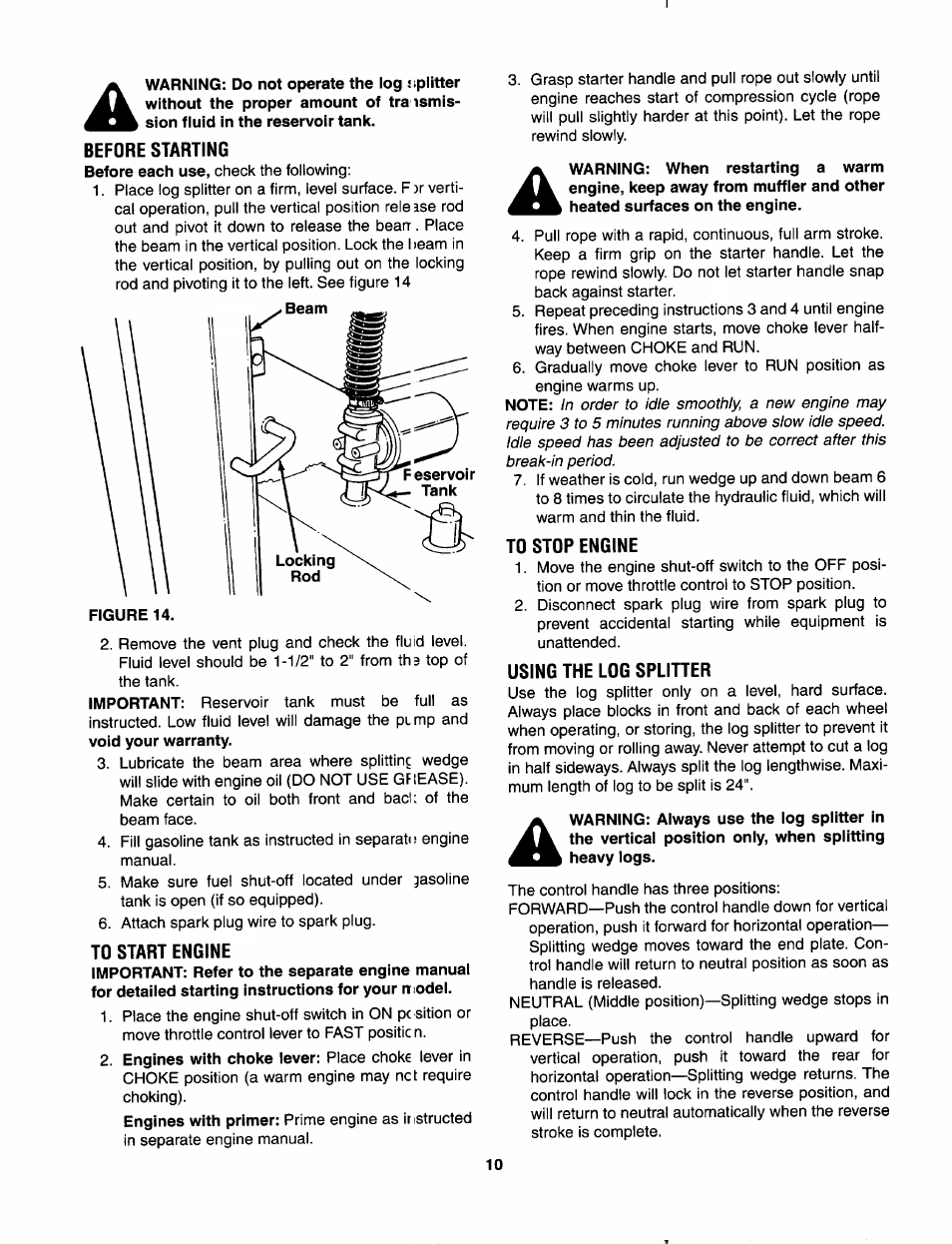Before starting, To start engine, To stop engine | Using the log splitter | MTD 556 User Manual | Page 10 / 20